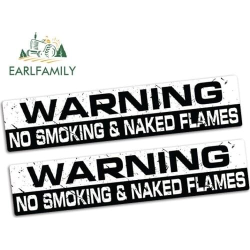 EARLFAMILY 15cm x 3.2cm WARNING NO SMOKING & NAKED FLAMES Funny Bumper Car Sticker Vinyl JDM Car Truck 4X4 Drift Race Decal 2pcs