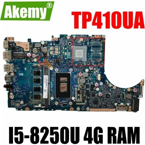TP410UA TP410UAR Mainboard W/ I5-8250U 4G RAM For ASUS VivoBook Flip 14 TP410UR TP410UF TP410U TP410UA Laotop Motherboard GMA
