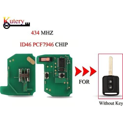 Kutery Remote Car Key Circuit Board For Nissan Elgrand X-TRAIL Qashqai Navara Micra Note NV200 2 Buttons 433MHz ID46 Chip