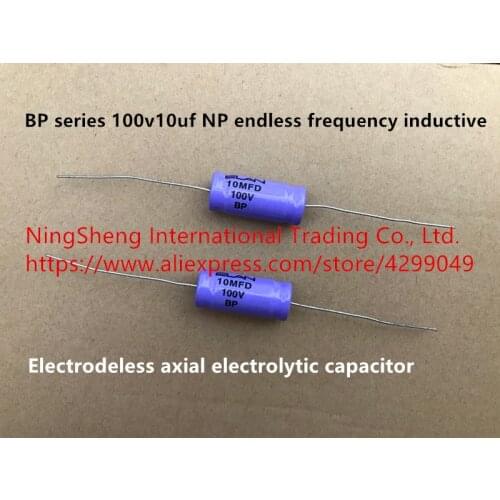 Original new 100% import BP series 100v10uf NP endless frequency inductive electrodeless axial electrolytic capacitor (Inductor)