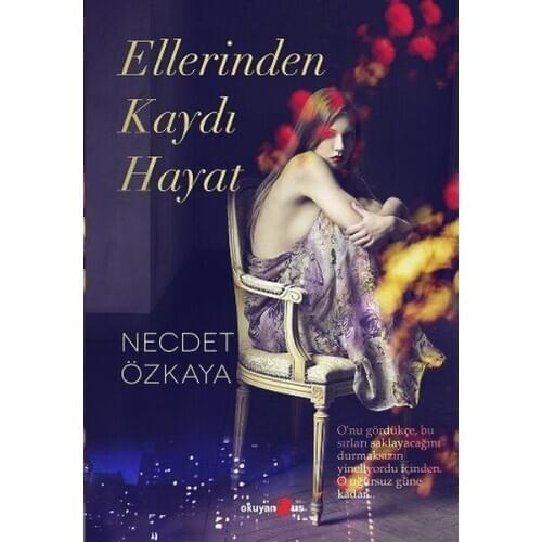 Ellerinden Recording Life Necdet Özkaya Studying Us Broadcasts Literature Novel Sequence (TURKISH)