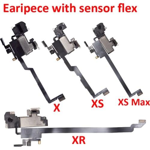 Earpiece With Sensor Flex Cable For iPhone X Xs Max XR Earphone Speaker Flex Cable Assembly Replacement Parts