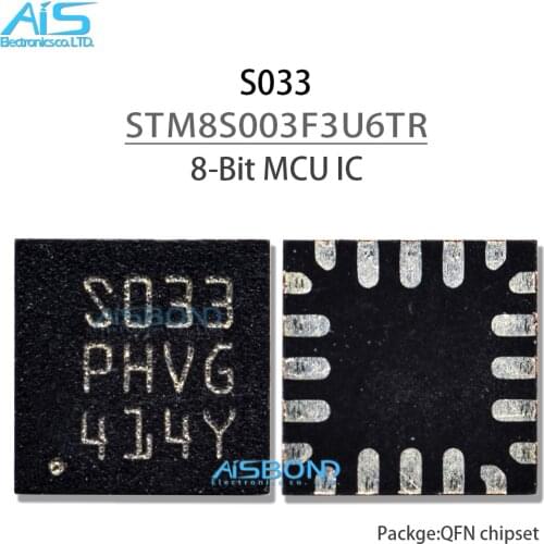 2Pcs/Lot Mark S033 STM8S003F3U6TR QFN20 STM8S003F3U6 8-bit MCU with 8 Kbytes Flash integrated EEPROM ic