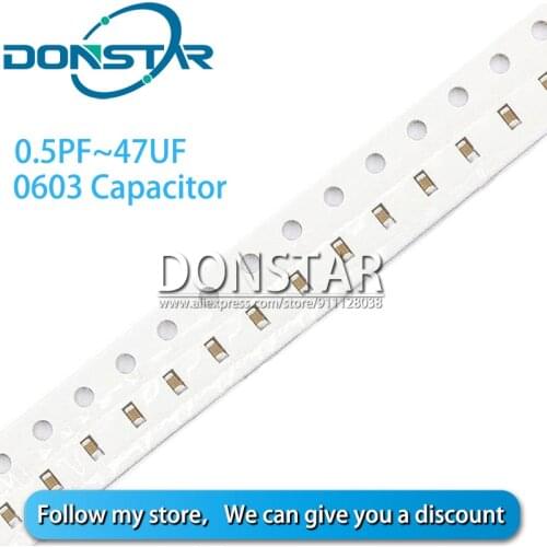 100PCS 0603 SMD Chip Multilayer Ceramic Capacitor 0.5pF - 22uF 1PF 22PF 47PF 10PF 100PF 10NF 22NF 100NF 1UF 2.2UF 4.7UF 10UF 1NF