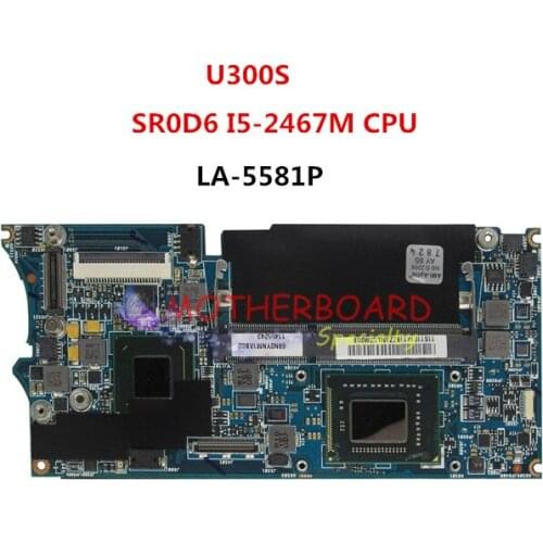 For LENOVO Ideapad U300S Laptop motherboard SR0D6 I5-2467M CPU LA-5581P 08N1-0NJ4X00 11014119