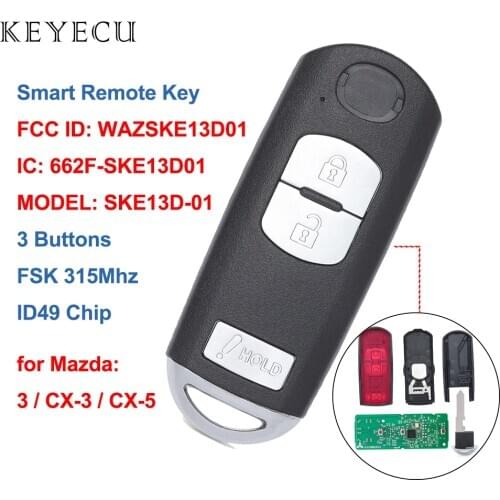 Keyecu Remote Car Key Fob3 Buttons FSK 315MHz ID49 for Mazda CX-3 CX-5 Speed 3 2013 2014 2015 2016 2017 MODEL: SKE13D-01