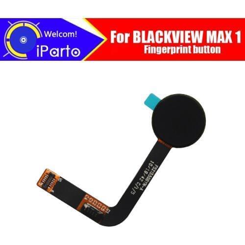 100% Original New Fingerprint sensor Flex Cable for BLACKVIEW MAX 1