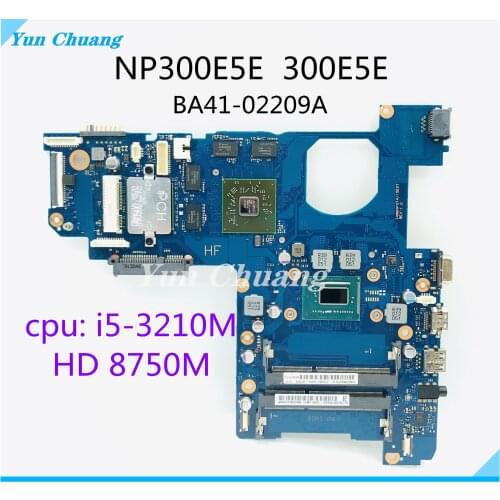 BA41-02209A For SAMSUNG NP300E5E 300E5E NP300E5V laptop motherboard I5-3210M CPU HD 8750M GPU DDR3 Test 100% work