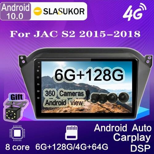 10" Car Radio Stereo Multimedia Android 10 For JAC S2 2015-2018 Car DVD Player GPS Navigation Car Accessory With 6G+128G 4G+WIFI
