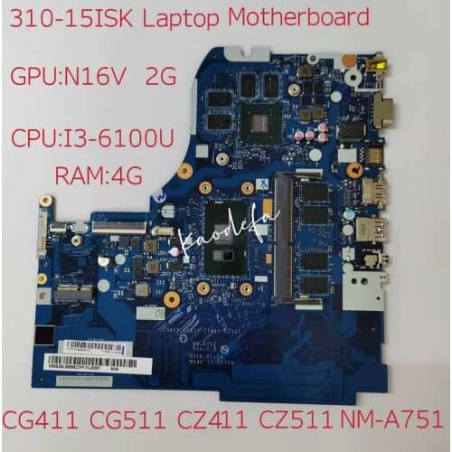 NM-A751 for Lenovo Ideapad 310-15ISK Laptop Motherboard COU I3-6100U SR2EU GPU N16V GT920MX 2G RAM 4G 100% test ok