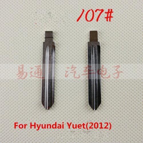 Original NO.107 Key Blade Blank Remote Key Blade FOR Hyundai Yuet (2012) Flip Remote Car Key Blade Replacement