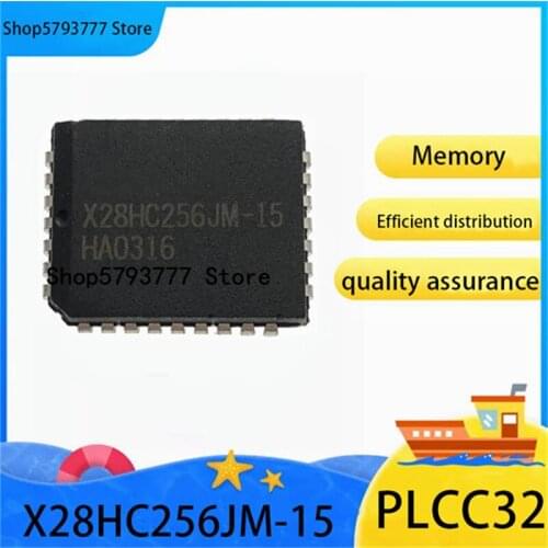 5PCS-50PCS New original X28HC256JM-15 PLCC-32 X28HC256JM PLCC32 memory chip