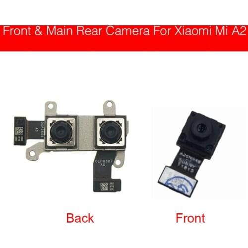 Front And Rear Camera For Xiaomi Mi A2 6X Back Module Repair Parts