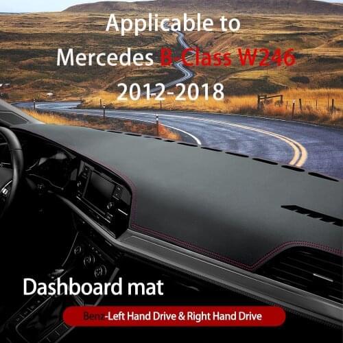 For Mercedes Benz B-Class W246 Anti-Slip Mat Dashboard Cover Pad Sunshade Dashmat Accessories B-Klasse B160 B180 B200 2016 2018