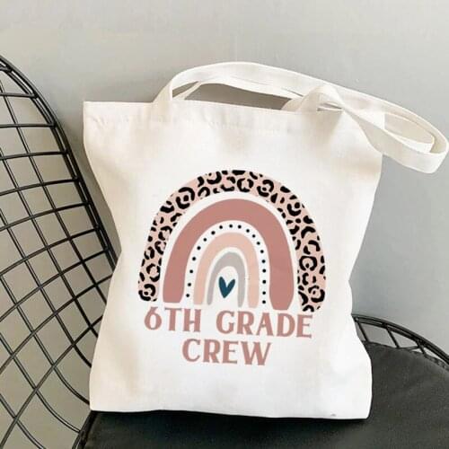 Supplier Teacher 6th Grade Crew Printed Tote Bag women Harajuku shopper handbag Shoulder shopping bag Lady gift Canvas Bag