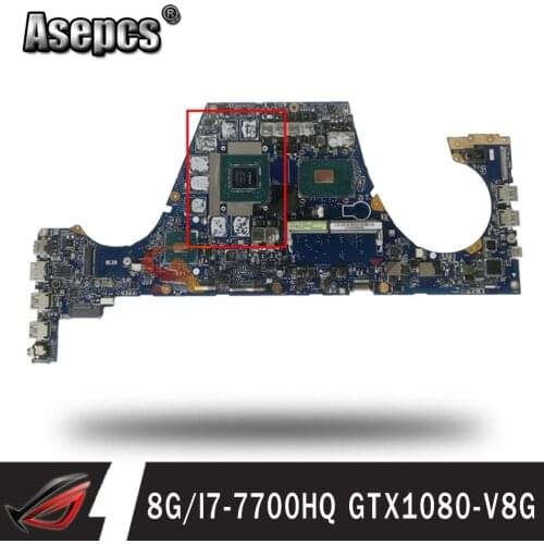 GX501VSK Motherboards GX501 Laptop motherboard for ASUS GX501V GX501VS GX501VSK original mainboard with 8G/I7-7700HQ GTX1080-V8G