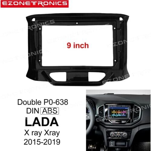 1-2Din Car DVD Frame Audio Fitting Adaptor Dash Trim Kits Facia Panel 9inch For LADA X ray Xray 2015-19 Double Din Radio Player