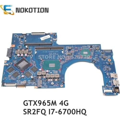 NOKOTION For HP OMEN 17-W 17-T 17-W151NR Laptop motherboard GTX965M 4G I7-6700HQ DAG37AMB8D0 862259-601 862259-501 862259-001