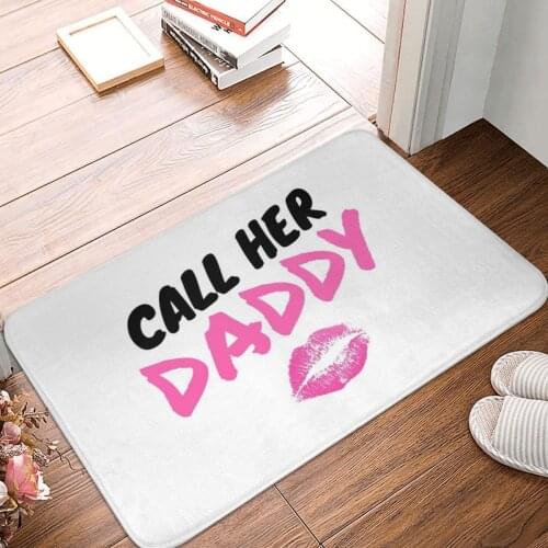Call Her Daddy Kiss Doormat Carpet Mat Rug Polyester Anti-slip Floor Decor Bath Bathroom Kitchen Bedroom 40*60