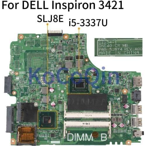 12204-1 DNE40-CR For DELL Inspiron 14R 5421 3421 I5-3337U SLJ8E Laptop motherboard SR0XL Mainboard