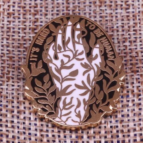 Its hard to be human enamel pin magic hand brooch leaves tattoo art badge awareness jewelry life gift gothic accessory