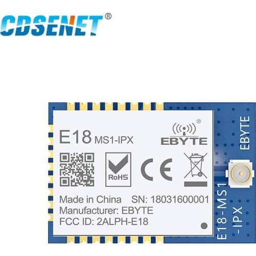 CDSENET CC2530 2.4GHz 4dbm UART 200m range 256kb Flash IPX Antenna SoC SMD Zigebee Module E18-MS1-IPX 10pcs/lot