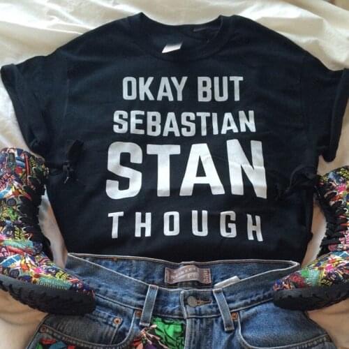 OK ay but Sebastian STAN though Womens Short sleeve Cotton Funny Letter print Graphic O neck Tshirt Drop shipping