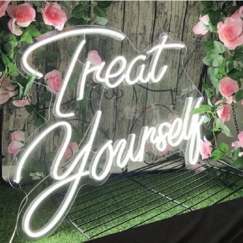 Custom Treat yourself Led Flex Transparent Acrylic Neon Light Sign Decoration Wall Hanging for Home Room Bedroom Shop Decor