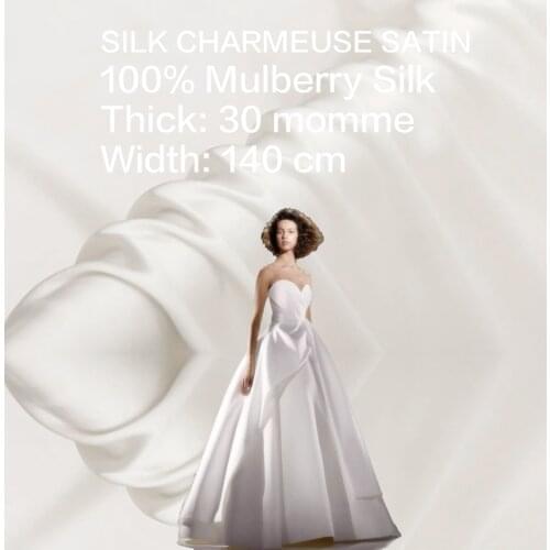 100% SILK CHARMEUSE SATIN Fabric 140cm width 30momme Pure Silk Fabric Party Dress Chinese China Silk Supplier