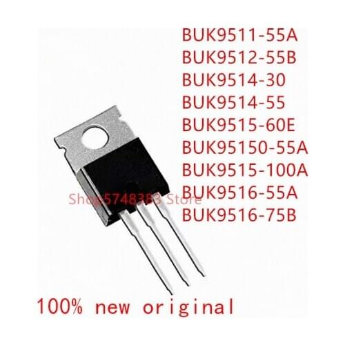 10PCS/LOT BUK9511-55A BUK9512-55B BUK9514-30 BUK9514-55 BUK9515-60E BUK95150-55A BUK9515-100A BUK9516-55A BUK9516-75B TO-220