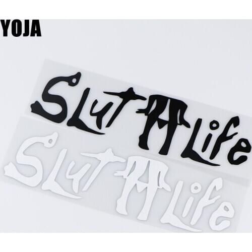 YOJA 21X6.1CM SLUT LIFE Panty Dropper Fun Vinyl Decal Car Sticker Accessories ZT4-0142