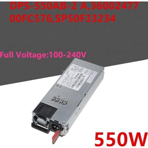 New PSU For Lenovo Thinkserver RD440X RD430X RD630 640 550W Power Supply DPS-550AB-2 A 36002477 00FC576 SP50F33234