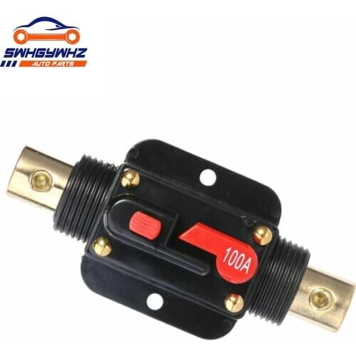 DC 12V-24V Inline Circuit Breaker 100A Manual Reset Switch Car Audio Fuse