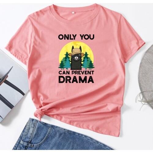 Only You Can Prevent Drama Woman T-Shirt Short Sleeve T-Shirts Summer Tops for Women Cotton Graphic Tee Llama Camping Shirt