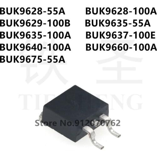 10PCS BUK9628-55A BUK9628-100A BUK9629-100B BUK9635-55A BUK9635-100A BUK9637-100E BUK9640-100A BUK9660-100A BUK9675-55A TO-263