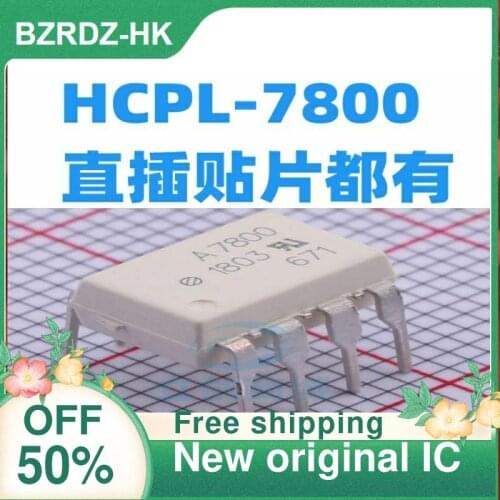 2PCS/lot A7800 A7800A HCPL7800 HCPL-7800 DIP8 SOP8 New original IC
