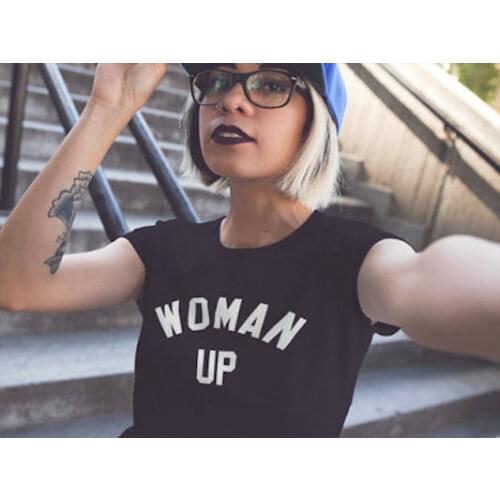 Woman Up Shirt Girl Power t Shirt Feminist t shirt moletom do tumblr casual tops tees aesthetic t shirt women up tops