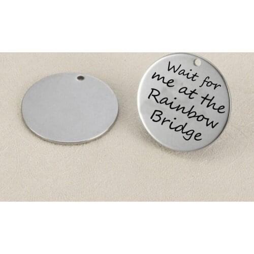 20pcs 25mm wait for me at the Rainbow bridge message charm stainless steel Words Charms