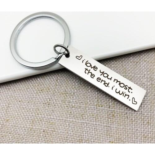 Metal Keyrings Gift I Love You Most The End I Win Keychains Couples Boyfriend Bag Charm Key Chains