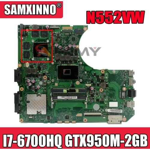 N552VW Laptop motherboard For Asus VivoBook Pro N552VW N552VX N552V original mainboard HM170 I7-6700HQ GTX950M-2GB