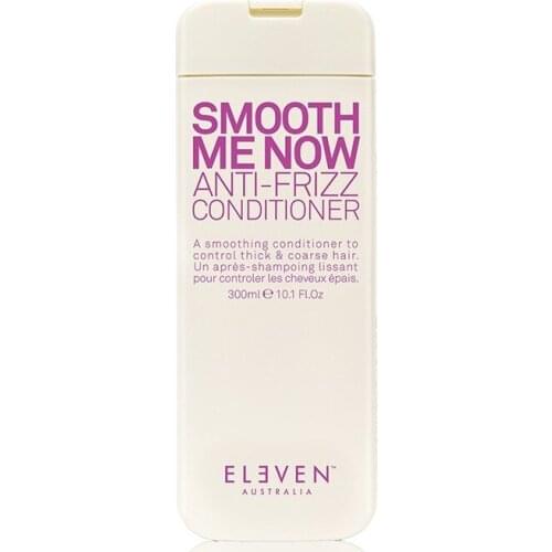Eleven Smooth Me Now Conditioner 300ml smoothing Conditioner frizz curled no sulfates shine