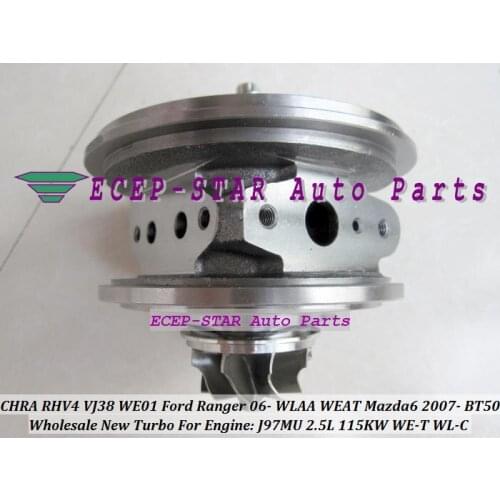 Free Ship Turbo Cartridge CHRA RHV4 VJ38 VHD20011 WE01 Turbocharger For FORD Ranger WLAA For MAZDA 6 BT50 WE-T WL-C J97MU 3.0L