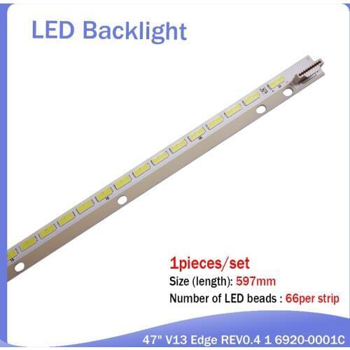 New 66LED 597MM LED backlight strip for LG LG 47LA644V KDL-47R500A 6922L-0043A 0065A 47" V13 6920-0001C 6916L1009A 6916L1009B