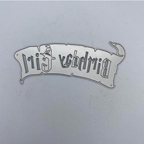 Metal cutting dies BIRTHDAY GIRL 1 DIY Scrapbooking Embossing Paper Cards Making Crafts New 2020 Die