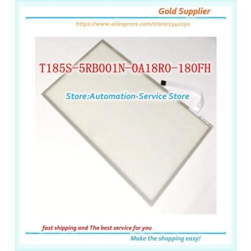 New Touch Screen Glass Panel Use For T185S-5RB001N-0A18R0-180FH