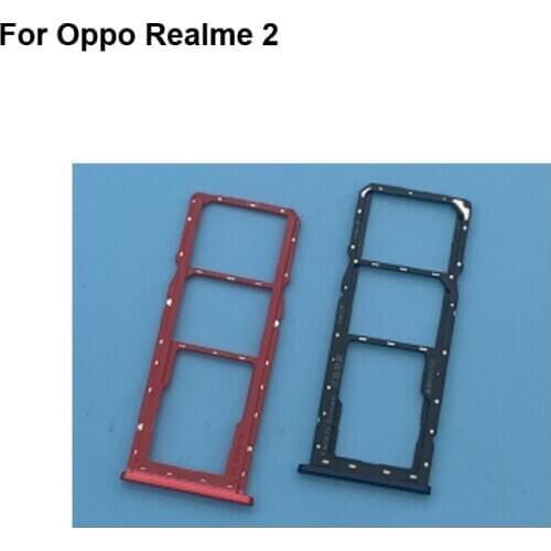 For Oppo Realme 2 New Tested Good Sim Card Holder Tray Card Slot For Oppo Real me 2 Sim Card Holder Replacement Realme2