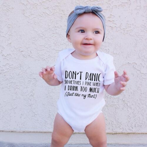 Newborn BabyRomper Don't Panic Sometimes I Puke When I Drink Too Much Just Like My Aunt Print Funny Infant Cute Jumpsuit
