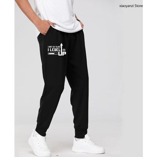 2021 I Don't Get Older I Level Up Sweatpants Men Women Sports Long Pants Funny Game Gamer Running Fitness Trousers OT-587