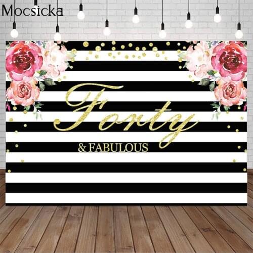 Happy forty Birthday Party Background Black and White Striped Flowers Backdrop Photography Backgrounds Vinyl Cloth