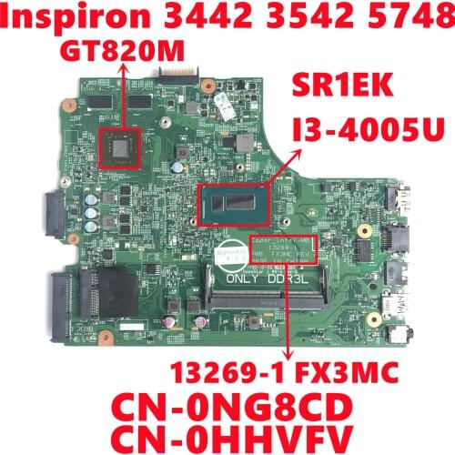 CN-0NG8CD NG8CD CN-0HHVFV HHVFV For Dell Inspiron 3442 3542 5748 Laptop Motherboard 13269-1 With I3-4005U N15V-GM-S-A2 Full Test